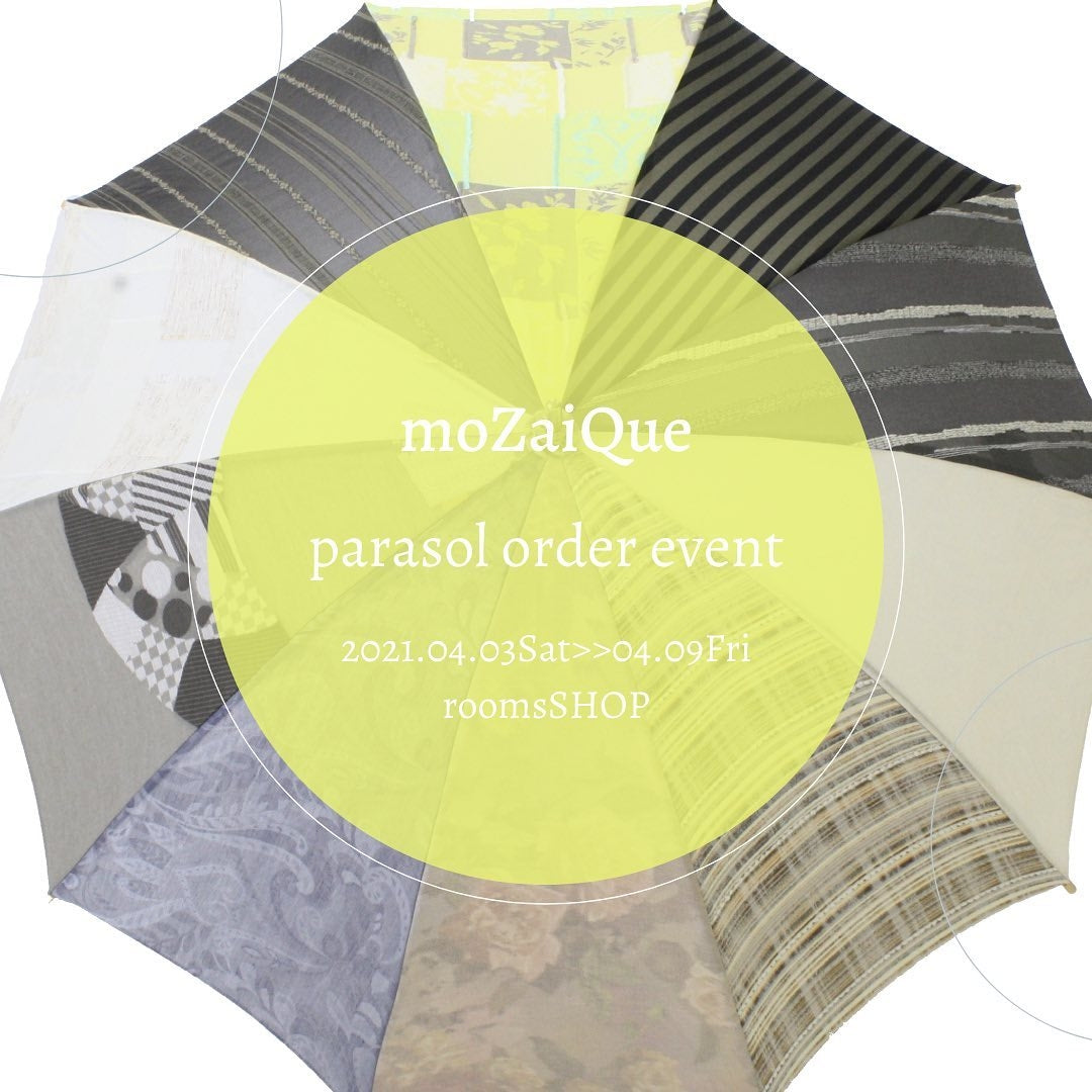 roomsSHOPにてmoZaiQueパラソルの受注会2021.4.3日(土)〜4.9(金)